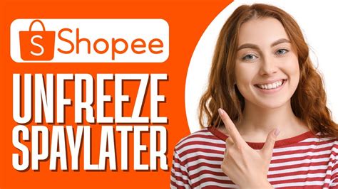 how to unfreeze spaylater|How To Unfreeze Spaylater In Shopee .